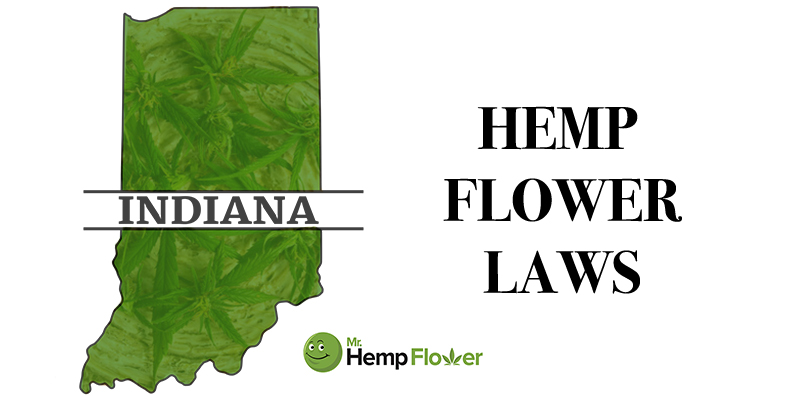 Indiana Hemp Flower Laws