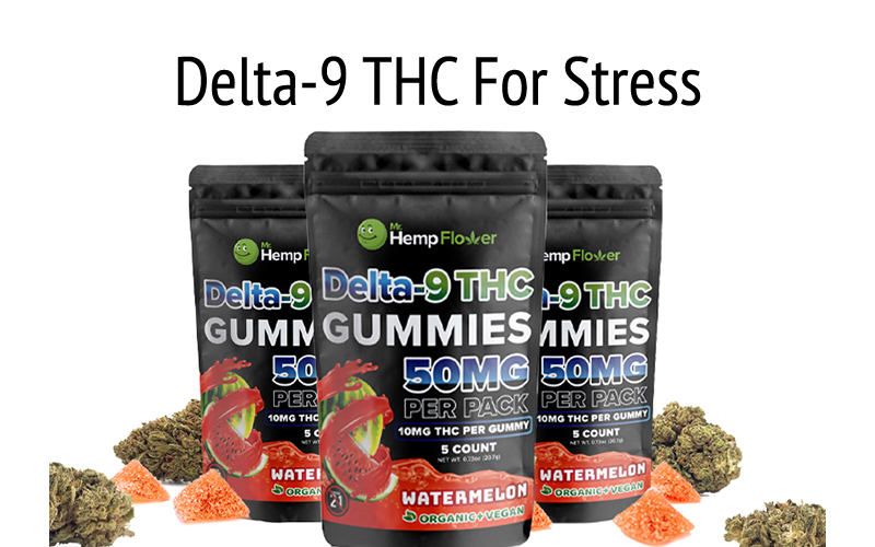 Delta 9 for Stress
