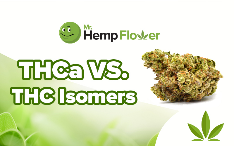 THCa vs. THC Isomers
