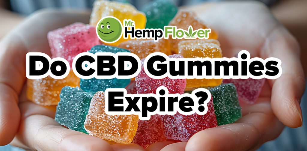 do cbd gummies expire